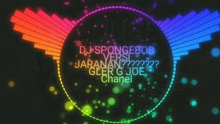 Dj spongebob versi jaranan