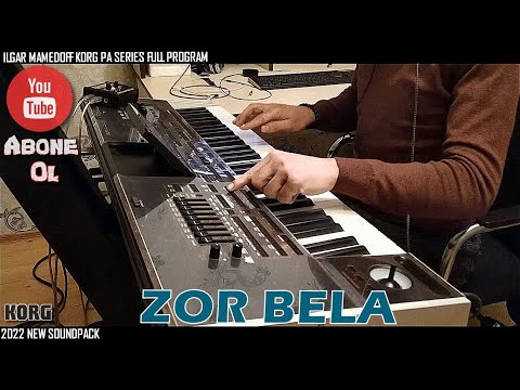 Korg Pa4x - Zor Bela (IGR SET All Pa Series- Корг Па Серя ПОЛНЫЕ СТИЛИ И ЗВУКОВОЙ)