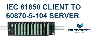 IEC 61850 Client to IEC 60870-5-104 Server or IEC 60870-5-104 Server to IEC 61850 Client