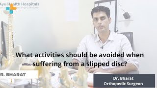 What activities should be avoided when suffering from a slipped disc? screenshot 3