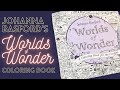 Flip-Thru and Coloring inside Johanna Basford's NEW coloring book WORLDS OF WONDER