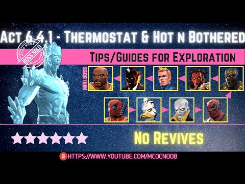 MCOC: Act 6.4.1 – Thermostat & Hot and Bothered – Tips/Guides – No Revives – Story quest