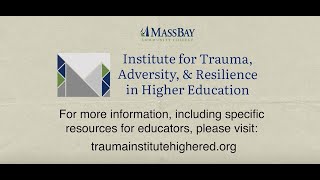 Trauma-Informed Higher Education