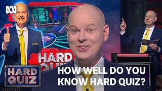 How well do you know Hard Quiz? | Hard Quiz | ABC TV + iview