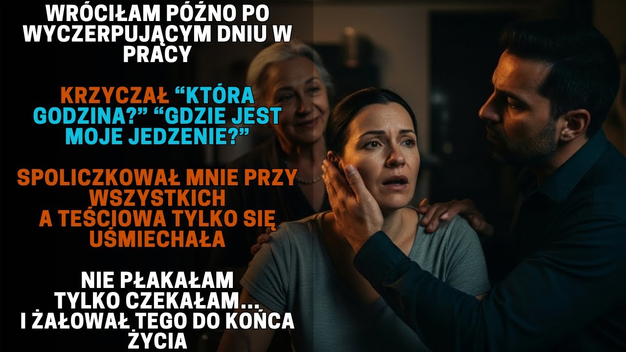 WRÓCIŁAM PÓŹNO DO DOMU PO PRACY, A MÓJ MĄŻ MNIE UDERZYŁ — MOJA ZEMSTA W SĄDZIE