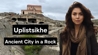 Uplistsikhe - How to Get to this Ancient Rock City in Georgia