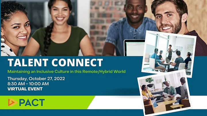 Talent Connect Series: Maintaining an Inclusive Cu...