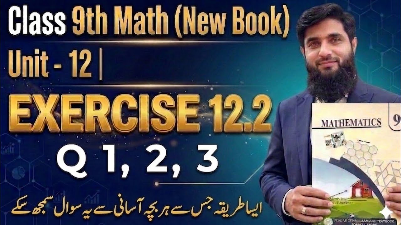 Class 9th Math New Book Ch 12 Exercise 12.2Question 1,2-9th Class Math ...