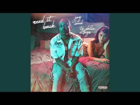 Need It Back (feat. Ty Dolla $ign)