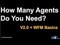 How Many Agents Do You Need - Vol 2