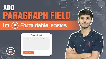 How To Add Paragraph Field In Formidable Forms In WordPress | WordPress Tutorial