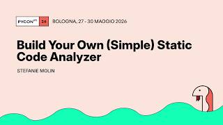 Build Your Own (Simple) Static Code Analyzer - Stefanie Molin