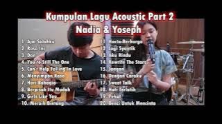 Kumpulan Lagu Cover Acoustic Nadia & Yoseph PART 2