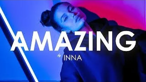 INNA - Amazing ( Remix) [Exclusive Premiere]