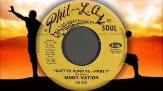 The Mody-Vation - Ghetto Kung Fu