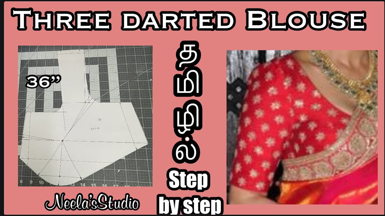 Three darted Saree Blouse -36 “ size . தமிழில்