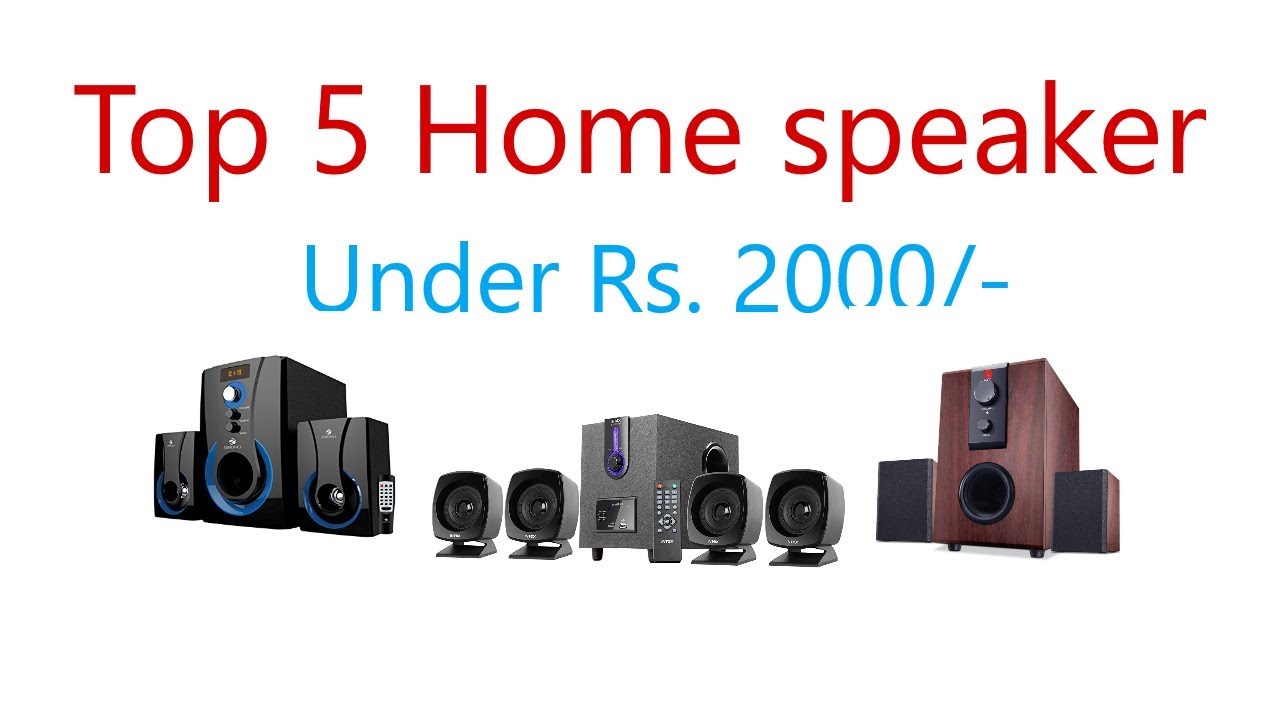 Top Home Speaker under 2000 in india YouTube