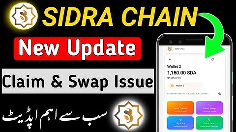 Sidra Chain Latest Update || Sidra Token Claim issue || Sidra Chain Swap Issue || Sidra chain Guide