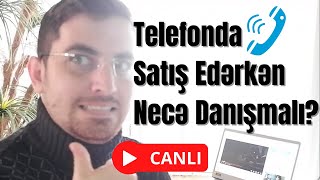 Satış Edərkən Necə Danışmaq Lazımdır? Karyera