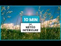 10 min la mto intrieure  sance de mditation guide par lucie pascutto