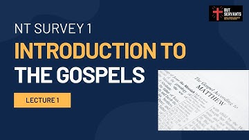 Introduction to the Gospels | Lecture 1 | NT Survey | Gospels & Acts | Rev. Tim Nicholls