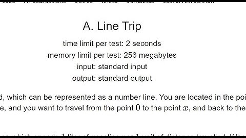 A. Line Trip ||Educational Codeforces Round 158 (Rated for Div. 2)