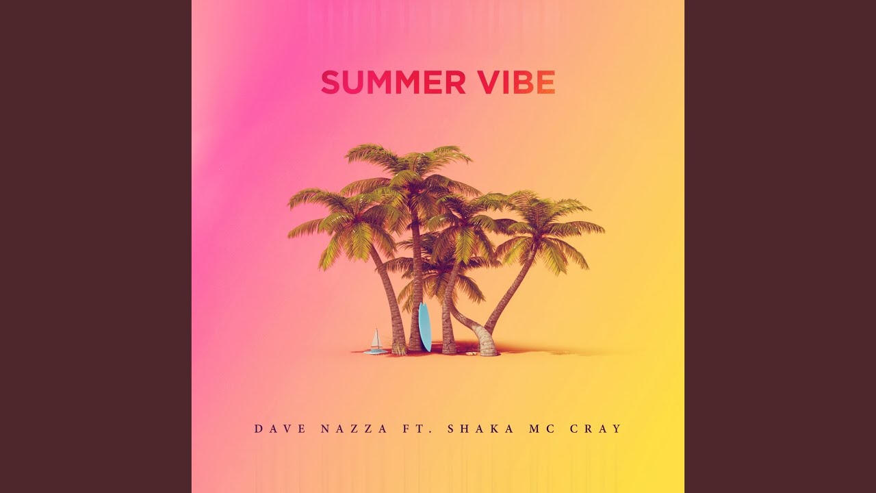 Summer Vibe - YouTube