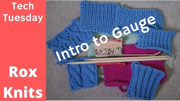 Introduction to Gauge in Knitting // Technique Tuesday