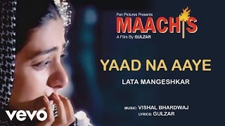 Video thumbnail of "Yaad Na Aaye Best Audio Song - Maachis|Tabu|Lata Mangeshkar|Gulzar|Vishal Bhardwaj"