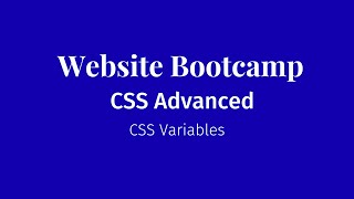 CSS Advanced - [4.1] CSS Variables