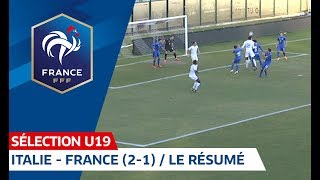 U19 : Italie - France (2-1), le résumé I FFF 2018-2019