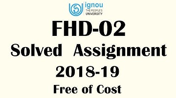 IGNOU FHD 02 Solved Assignment 2018-19 | FHD-02 Solved Assignment 2018 2019 By IGNOU Hub India