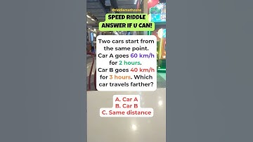 Which car travel farther #shorts #maths #riddlemathzone #speed