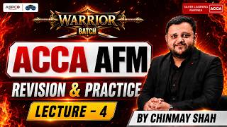 ACCA AFM Revision Session Part 4 |  Important Theory Questions | Chinmay Shah