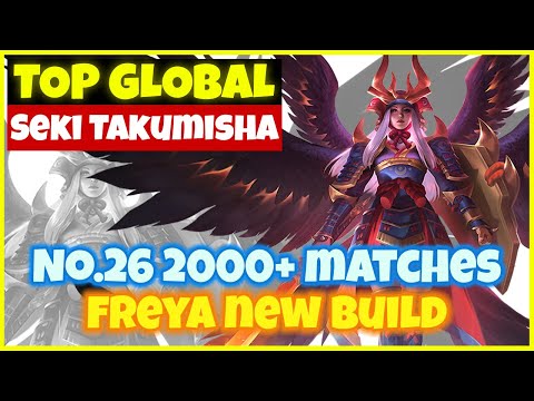 2000+ Matches Freya Revamp New Build - Global 26 Freya by Seki Takumisha - Mobile Legends