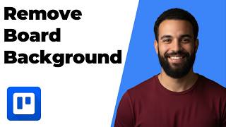 How To Remove Board Background On Trello (2026 Easy Guide)