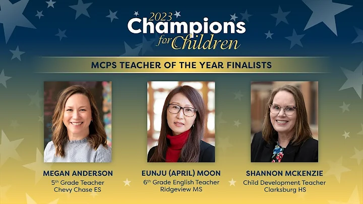 Champions for Children: Teacher of the Year Finalists - 2023