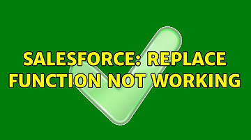 Salesforce: replace function not working