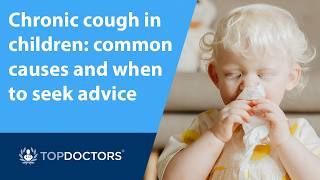 Chronic cough in children: common causes and when to seek advice