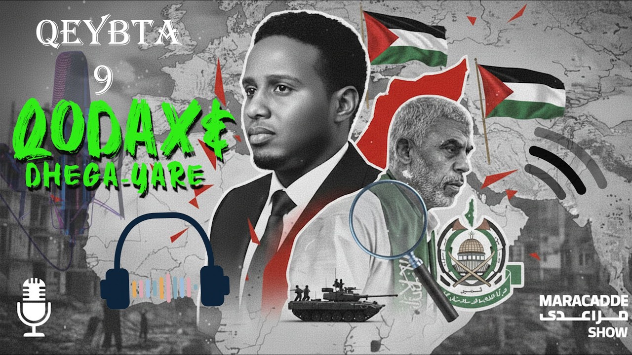 Sheekada QODAX & Dhega-yare | Xasuus qorka Yaxye S-waar | Qeybtii 9aad