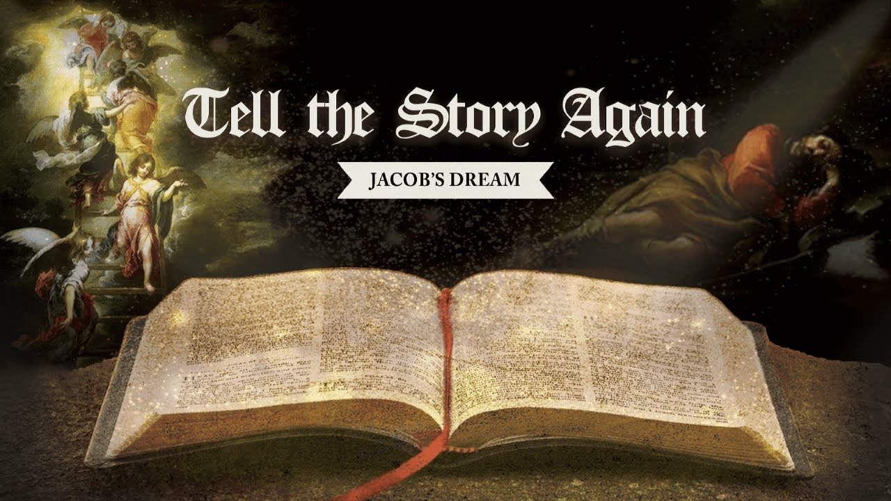 Tell the Story Again: Jacob's Dream (Genesis 28) | 12-3-23 Sermon