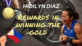 Hidilyn  Diaz Rewards in Winning The Olympic Gold Medal | WOW