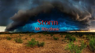 MC Rhythmic - Storm