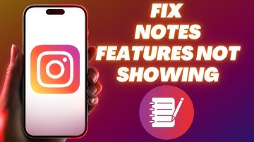 How To Fix Instagram Notes Feature Not Showing (Easy)