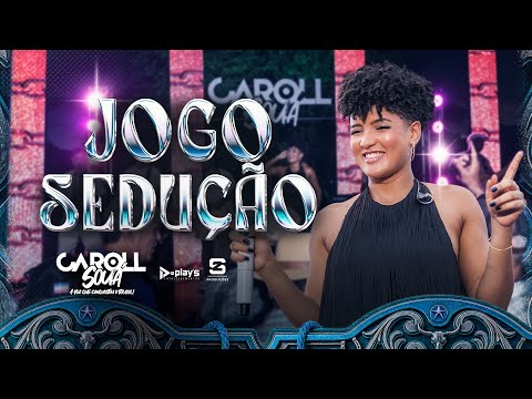 JOGO SEDUÇÃO - CAROLL SOUÁ | SOFRÊNCIA NA CAVALGADA (AO VIVO)