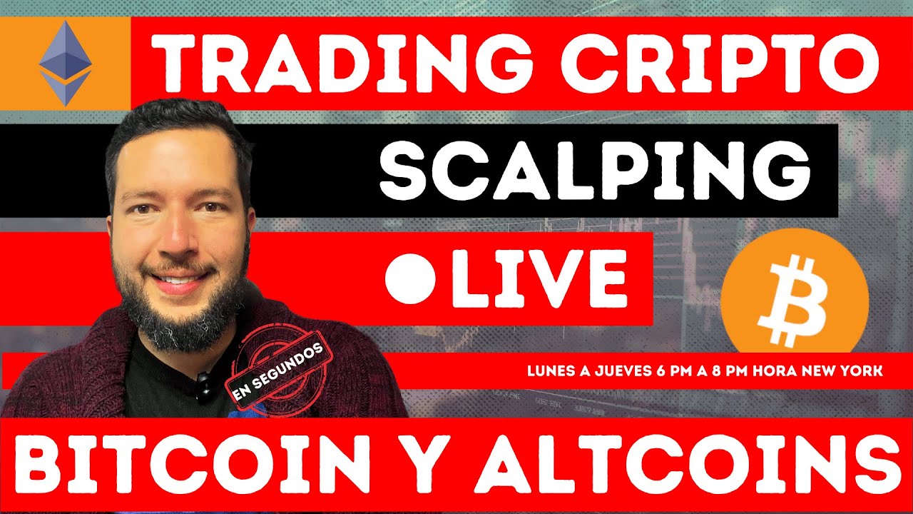 BITCOIN, XRP, ALTCOINS 💎TRADING 🔴EN VIVO🔴 SCALPING Y OPCIONES