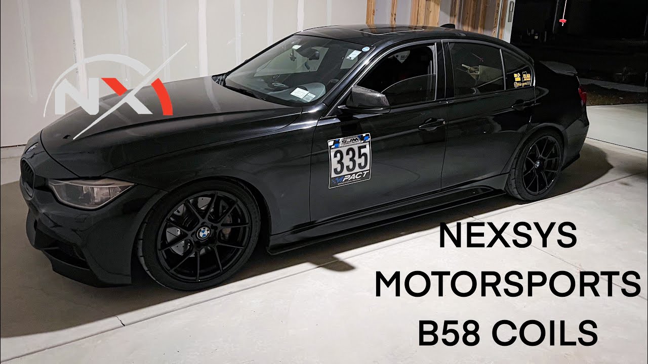 NEXSYS MOTORSPORTS B58 COIL UPGRADE BMW F30 N55 YouTube