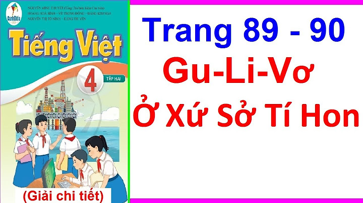 Dạy con học lớp 4 như thế nào năm 2024