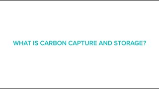 What is Carbon Capture and Storage (CCS) - Full Length Explainer Video