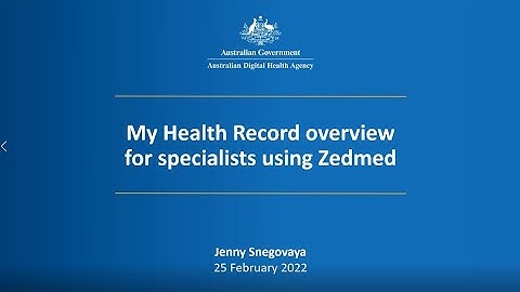 My Health Record (MHR) Webinar & Zedmed Set Up
